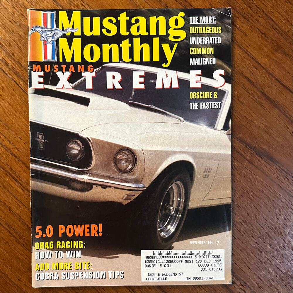 Mustang Monthly Magazine Nov 1994 Extremes